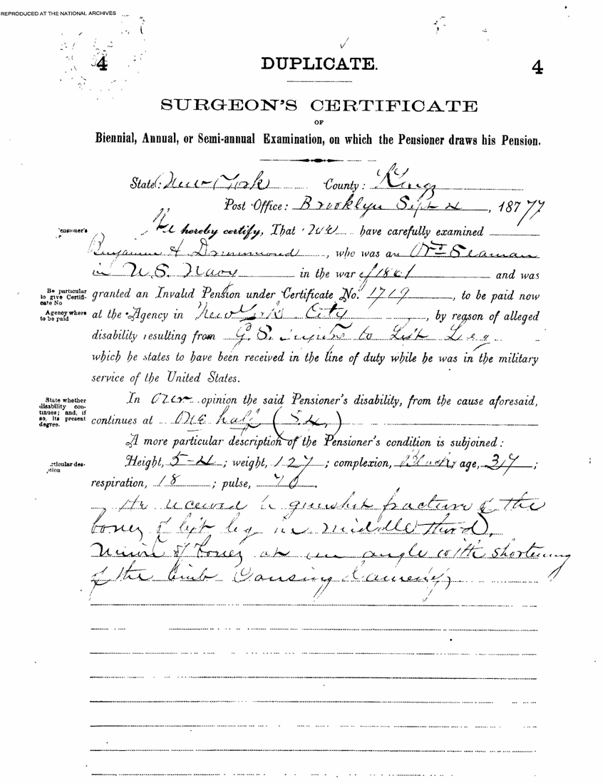 Copy of the 1875 Surgeon's Certificate of Pensioner Examination confirming that the wound  to his left leg was received in the line of duty while in military service and that Benjamin  Drummond continued to qualify for a pension at the rate of fifty-percent disability.