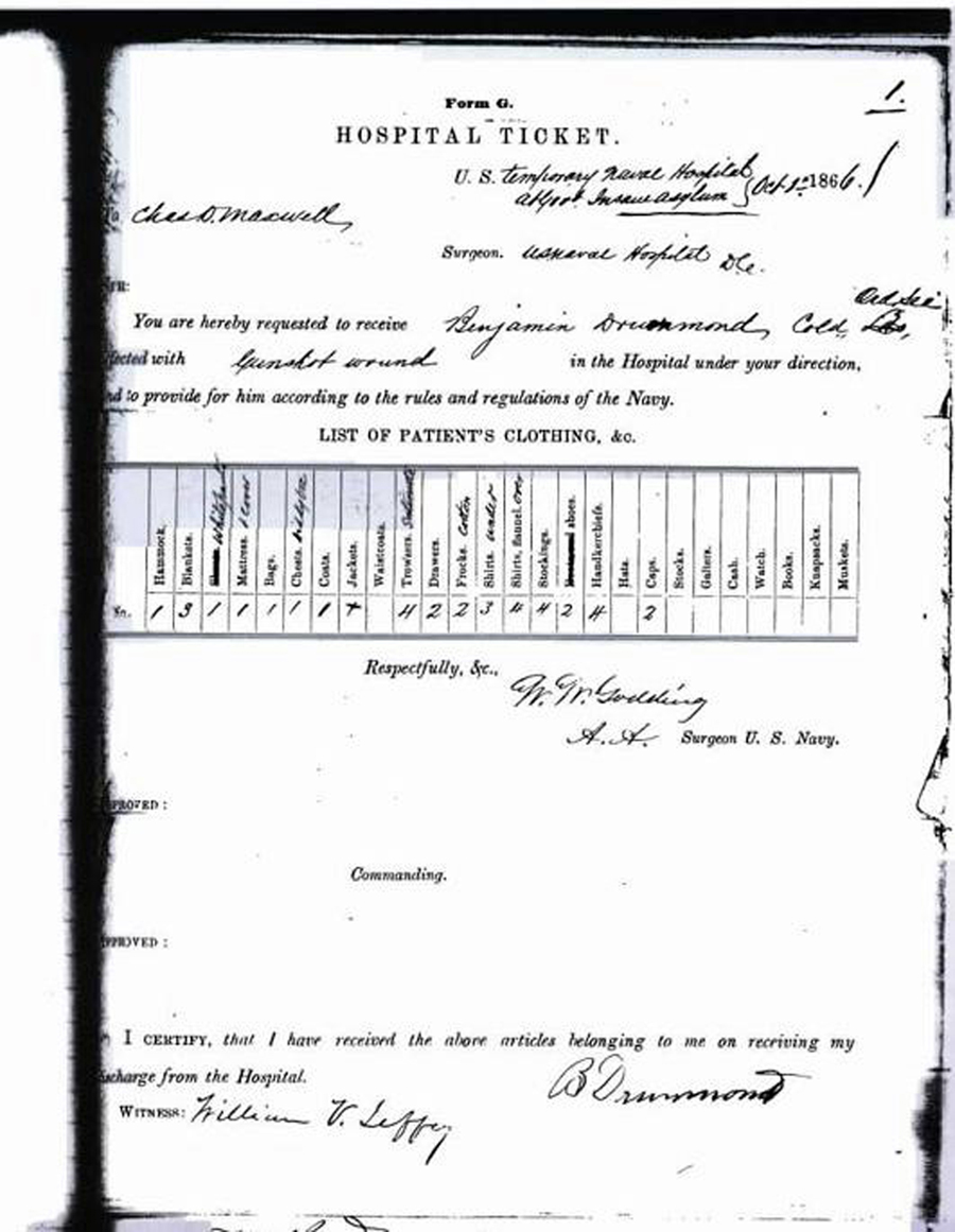 Hospital Admitting Ticket for Benjamin Drummond, the first patient  admitted into  the Naval Hospital, Washington City, when it opened on October 1, 1866.