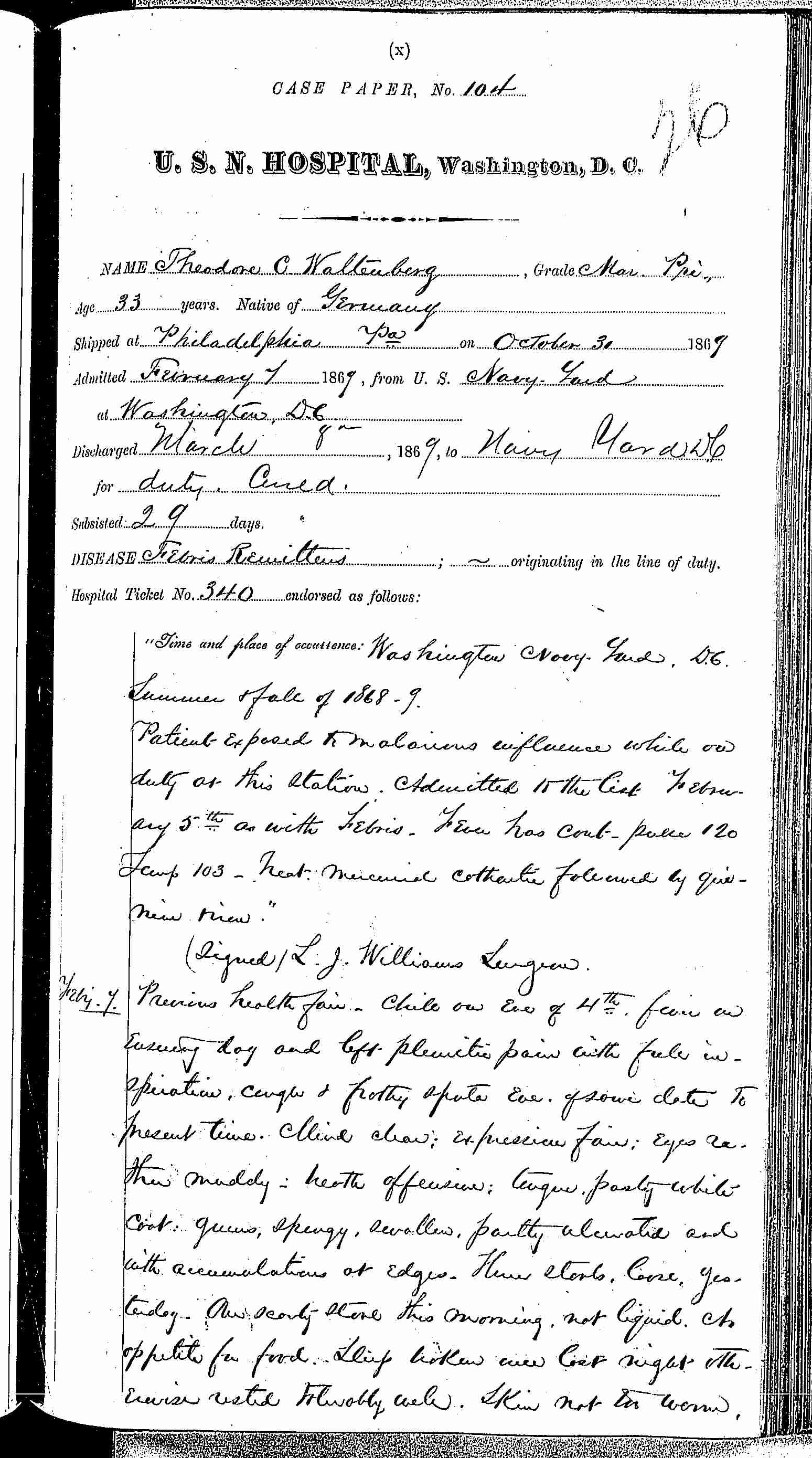 Entry for Theodore C. Waltenberg (page 1 of 4) in the log Hospital Tickets and Case Papers - Naval Hospital - Washington, D.C. - 1868-69